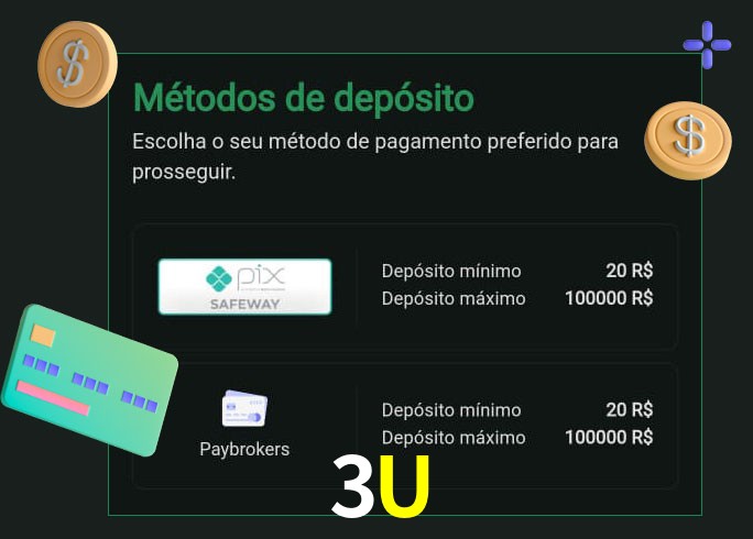 O cassino 3U oferece uma grande variedade de métodos de pagamento